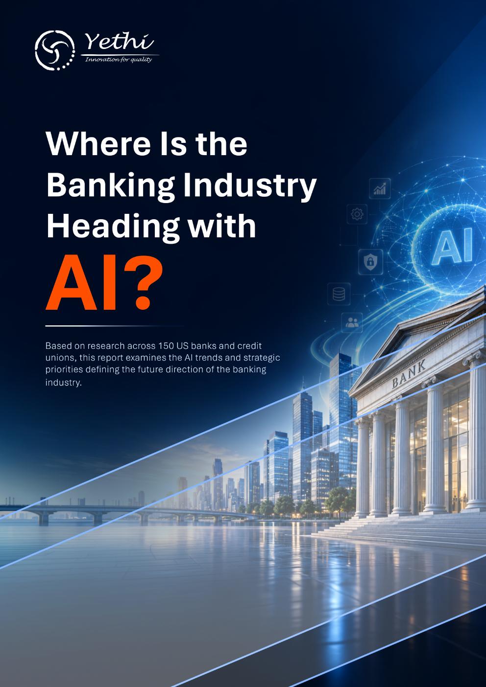 Where Is Banking Heading with AI report cover